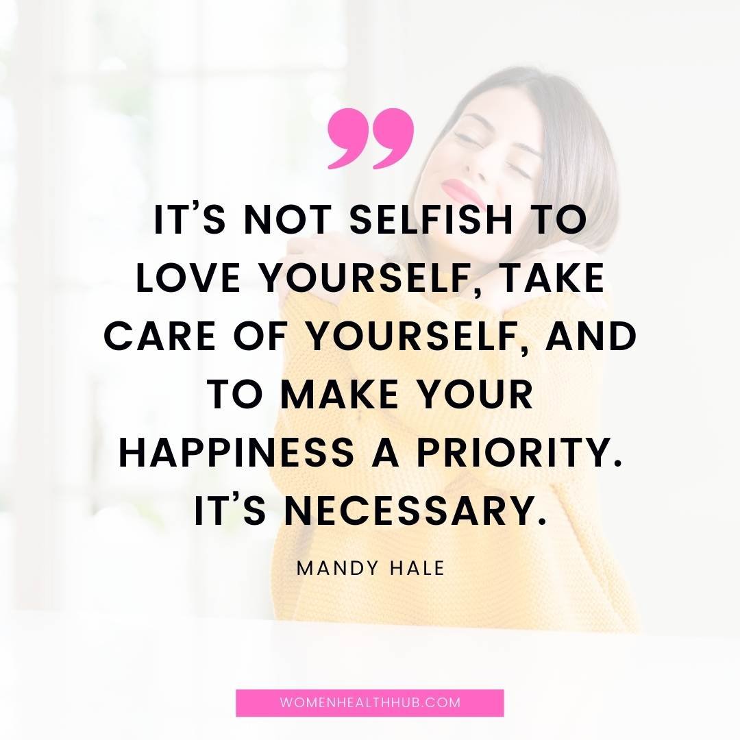 Mental Health Self Care Quotes To Inspire Your Well-Being